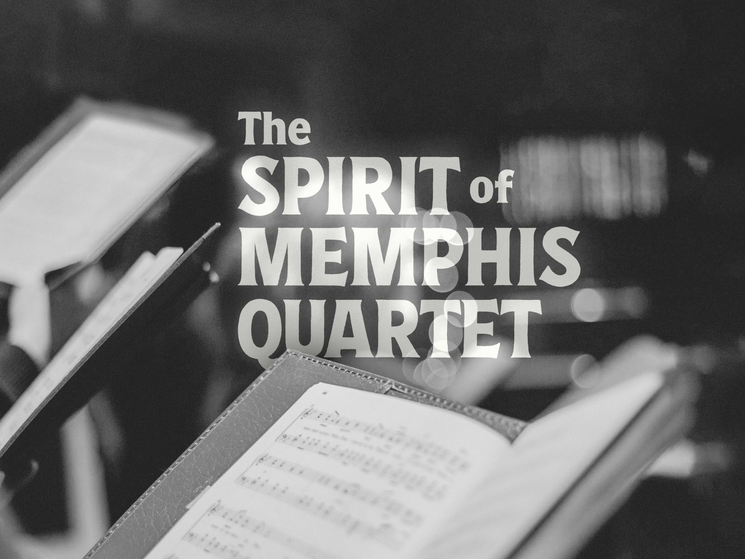 The Spirit of Memphis Quartet